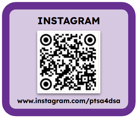 Follow us on Instagram at www.instagram.com/ptsa4dsa